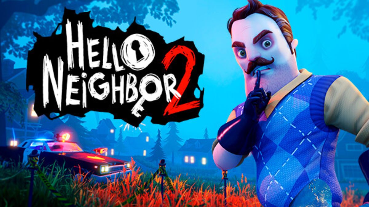 Hello Neighbor 2 System Requirements - Can You Run It?