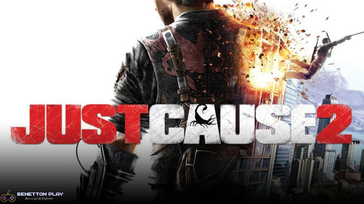 All Just Cause Games In Order of Release Date