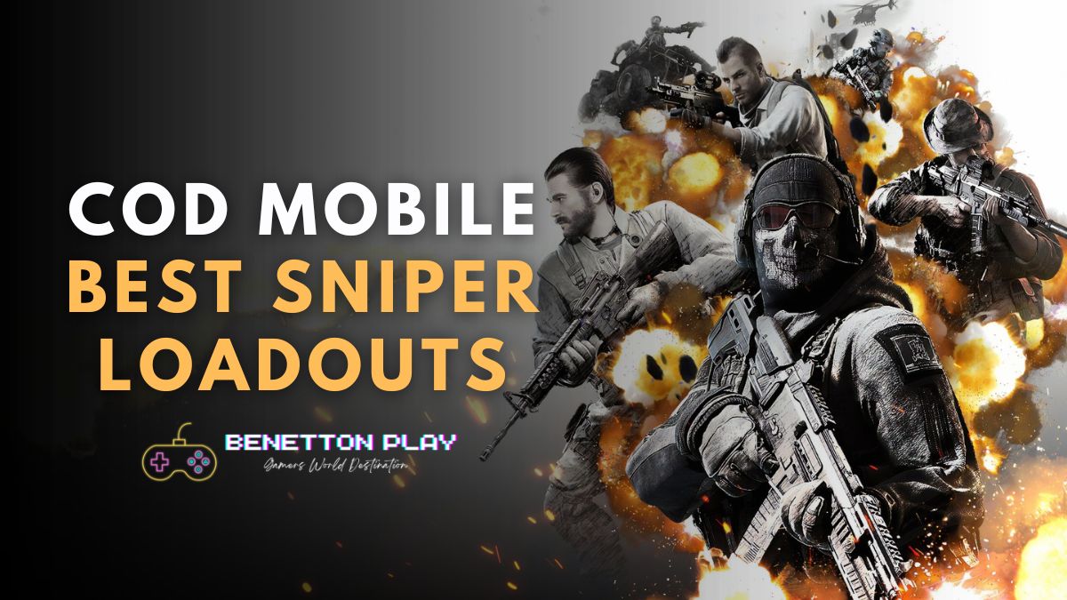 COD Mobile Best Sniper Loadouts you must use