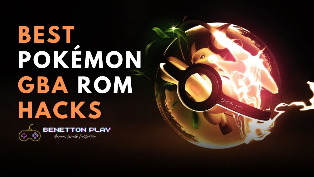 10 Best Pokémon GBA ROM Hacks (Updated 2023)
