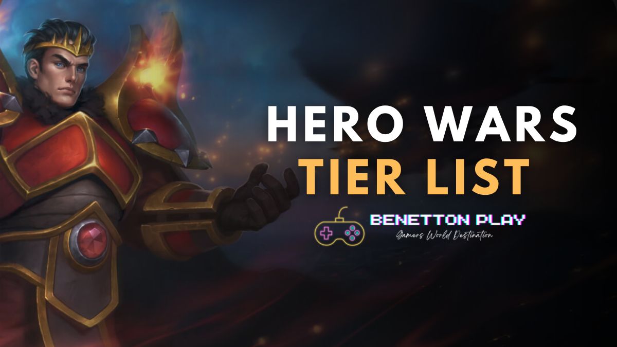 Hero Wars Best Heroes Tier List (November 2023) For Mobile & PC www