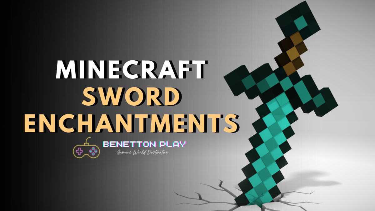 10 Best Minecraft Sword Enchantments To Improve Your Gameplay ...